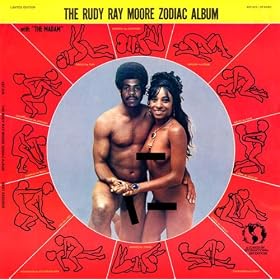 The Rudy Ray Moore Zodiac Album [Explicit]