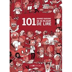 101 bonnes raisons d'aimer lire
