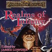 Realms of Infamy: A Forgotten Realms Anthology | [R. A. Salvatore, Ed Greenwood, Elaine Cunningham, Troy Denning, Christie Golden]