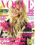LADY GAGA+SIENNA MILLER+VOGUE+BRITISH+VOGUE+VOGUE+UK+OCTOBER+2009 (LADY GAGA+SIENNA MILLER+BRITISH+VOGUE+OCTOBER+2009)