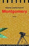 Montgomery: Roman - Sibylle Lewitscharoff