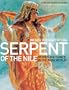 Serpent of the Nile: Women and Dance in the Arab World