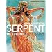 Serpent of the Nile: Women and Dance in the Arab World