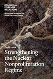 Strengthening the nuclear nonproliferation regime