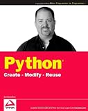 Python: Create – Modify – Reuse