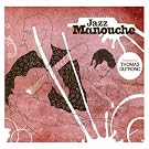 Jazz Manouche by Thomas Dutronc