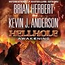 Hellhole: Awakening: The Hellhole Trilogy, Book 2