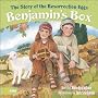 Benjamin's Box: The Story of the Resurrection Eggs