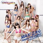 MAX！乙女心 / Happy GO Lucky！～ハピ☆ラキでゴー！～ (ジャケットC)