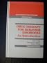 Drug Therapy for Behaviour Disorders (Psychology Practitioner Guidebooks)