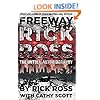 Freeway Rick Ross: The Untold Autobiography