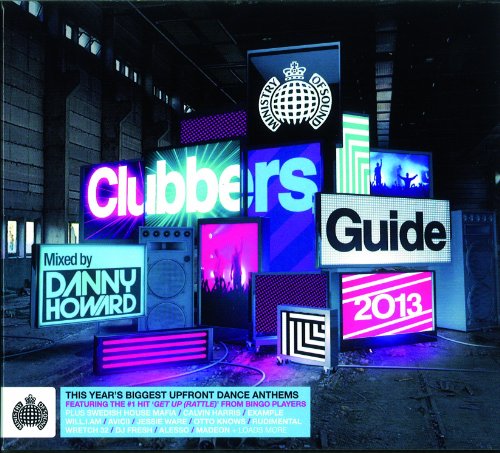 Various Artists - Clubbers Guide 2013 - Ministry Of Sound - Zortam Music