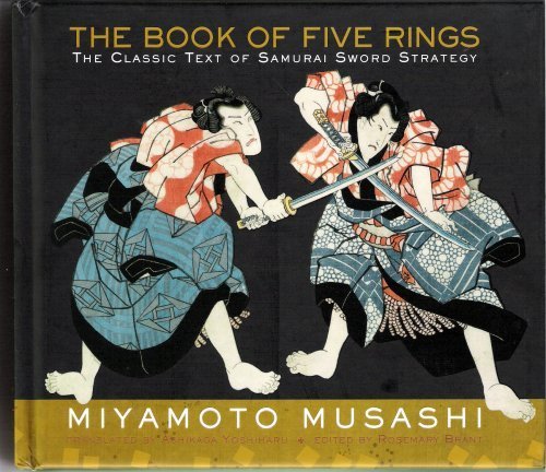 the book of five rings the classic text of samurai sword strategy