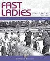 1888-1970 Fast Ladies: Female Racing Drivers