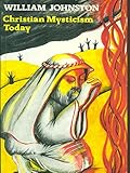 Christian mysticism today