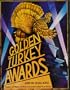 The Golden Turkey Awards: The Worst Achievements in Hollywood History
