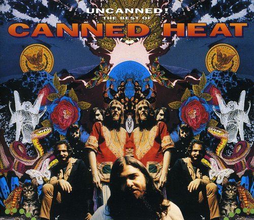 Canned Heat - Uncanned! The Best Of Canned Heat (CD1) - Zortam Music