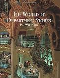The World of Department Stores