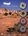 Hopi Wicker Plaques & Baskets (Schiffer Book for Collectors)