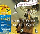 In 80 Tagen um die Welt (Urlaubsaktion) (4 CDs) - Helge Timmerberg