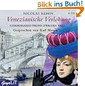 Venezianische Verlobung. 4 CDs: Commissario Trons zweiter Fall