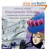 Venezianische Verlobung. 4 CDs: Commissario Trons zweiter Fall