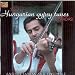 Best of Hungarian Gypsy Tunes: Czaedas