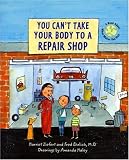 You Can't Take Your Body to a Repair Shop (You Can't...) (You Can't...)