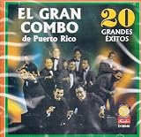 El Gran Combo De Puerto Rico: 20 Grandes Exitos