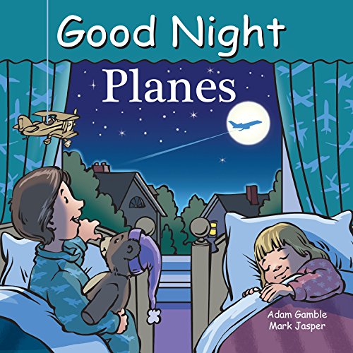 Good Night Planes (Good Night Our World)