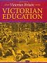 Victorian Education (Victorian Britain)