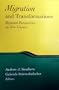 Migration and Transformations: Regional Perspectives on New Guinea (Asao Monograph ; No. 15)