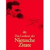 Das Lexikon der Nietzsche-Zitate: Vorwort von Werner Ross