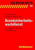 Produkt-Bild: Brandsicherheitswachdienst: Grundlagen - Planung - Durchf&uuml;hrung