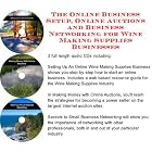 The Online Business Setup, Online Auctions, Business Networking for Wine Making Supplies... by Wine Making