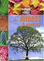 Encyclopédie visuelle des arbres et arbustes