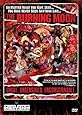 The Burning Moon