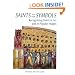 Saints and Their Symbols: Recognizing Saints in Art and in Popular Images
