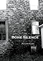 Bone Silence