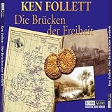 Die Br�cken der Freiheit: gek�rzte Romanfassung title=