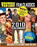 Western Film Classics 2010 Calendar