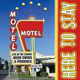 Here to Stay