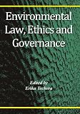 Environmental law, ethics, and governance
