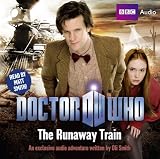 Doctor Who: The Runaway Train (BBC Audio)