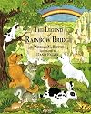 The Legend of Rainbow Bridge