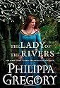 Lady of the Rivers, The