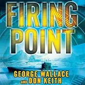 Firing Point | [George Wallace, Don Keith]