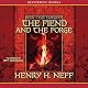 The Fiend and the Forge: Book Three of The Tapestry