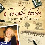 Cornelia Funke. Spionin der Kinder: Feature