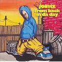Jointz From Back in da Day